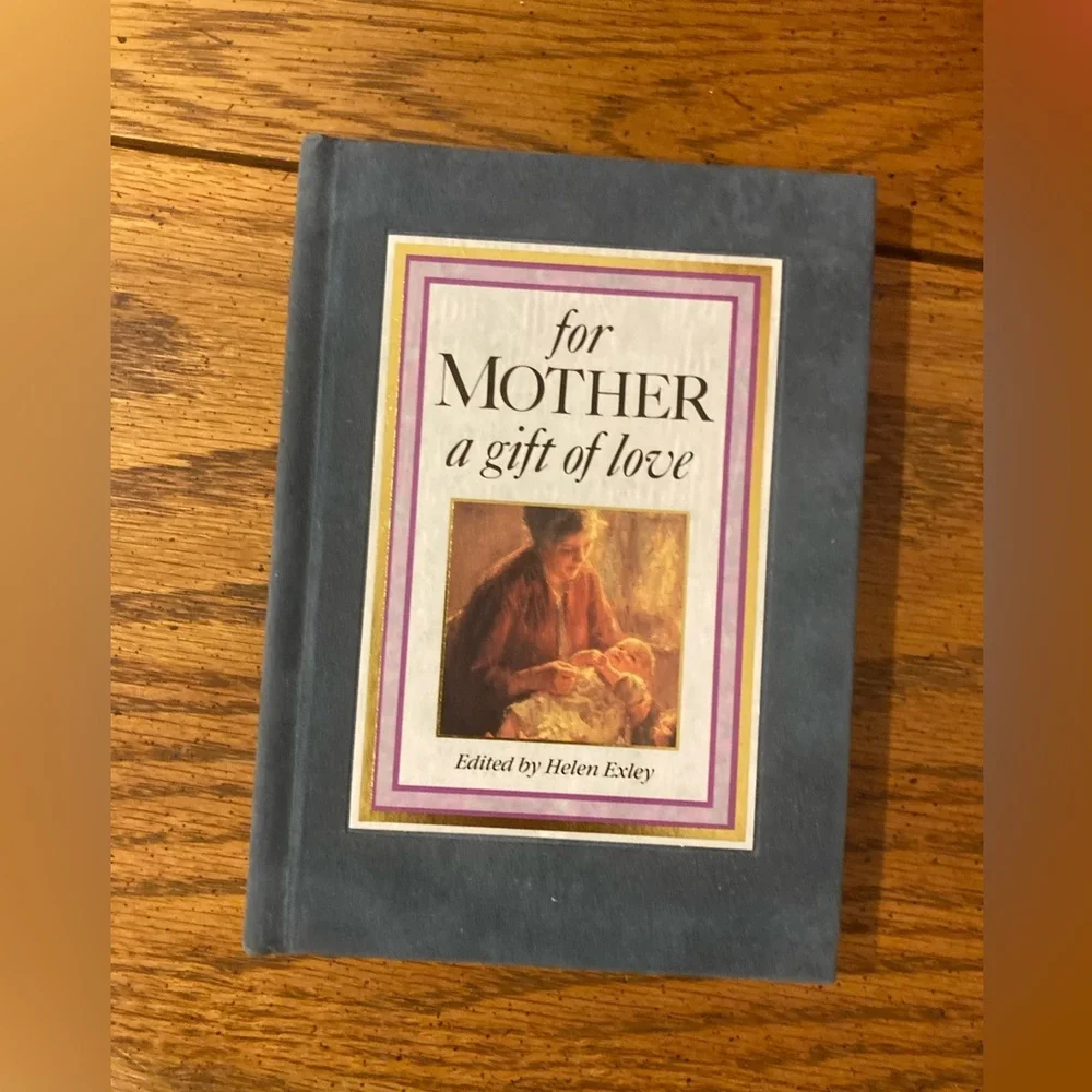 Book “for MOTHER a gift of love” edited by Helen Exley